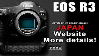 Canon announce the R3 and more details and secrets on Canon Japan website!