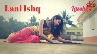 Laal Ishq | Goliyon Ki Raasleela Ram-Leela | Dance cover | Lassho