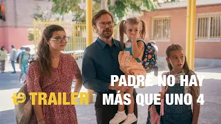 Padre no hay más que uno 4 - Trailer final