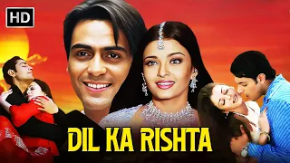 Dil Ka Rishta Full Movie HD | ऐश्वर्या राय, अर्जुन रामपाल, ईशा कोप्पिकर, परेश रावल | Superhit Movie