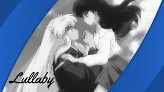 [AMV] INU YASHA  - Lullaby