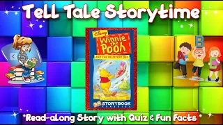 Read-along Story "Winnie the Pooh and the Blustery Day" with Quiz & Fun Facts
