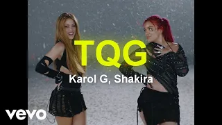 Karol G, Shakira - TQG