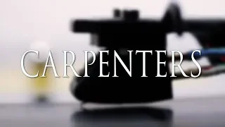 CARPENTERS -- Close to You / We've Only Just Begun