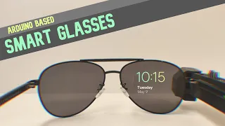 3D PRINTED ARDUINO SMART GLASSES | easy, inexpensive and cool