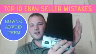 Top 10 Mistakes Ebay Sellers Make & How to avoid them