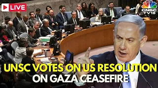 LIVE: UN Security Council Passes Resolution Calling for Immediate Ceasefire, as US Abstains | IN18L