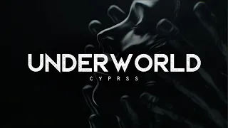 Underworld - CYPRSS (LYRICS)