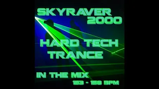 SkyRaver2000 ✨✨ in the Mix Hard Tech Trance✨✨@ 153 -158 BPM