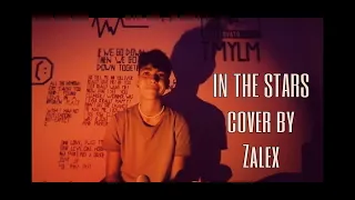 IN THE STARS-Benson Boone cover by ZALEX