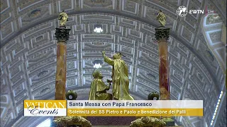LIVE | Santa Messa di Papa Francesco nella Solennità dei Santi Pietro e Paolo 29 Giugno 2021