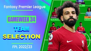 FPL Double Gameweek 34: TEAM SELECTION | Fantasy Premier League Tips 2022/23