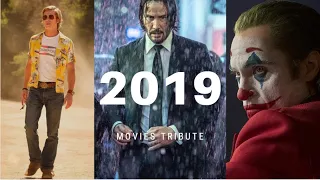 2019 MOVIE TRIBUTE