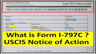 What is I-797C Notice of Action?  ||  Form I-797C Action of Notice Explained || USCIS Form I-797C