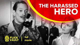 The Harassed Hero | Full HD Movies For Free | Flick Vault