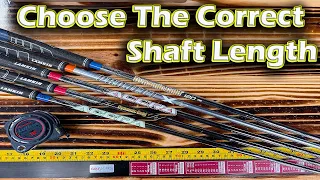 How to Pick the Correct Shaft Length to Play Better Golf.