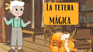 La tetera MÁGICA ✨- cuento con ternura y gratitud