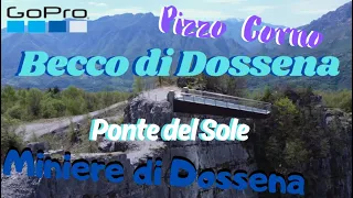 Becco di Dossena , Pizzo Corno , Ponte del Sole , Miniere di Dossena , Ciclovia Val Brembana