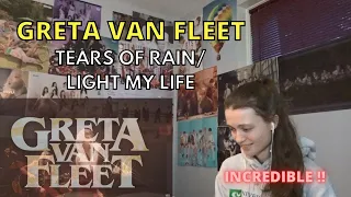 Reaction to GRETA VAN FLEET "TEARS OF RAIN" and "LIGHT MY LOVE"