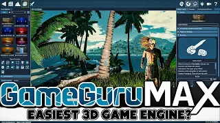 GameGuru MAX Released  -- The Easiest 3D Game Engine?