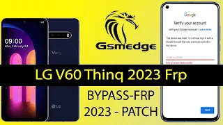 How To Bypass Google Account FRP Lock LG V60 Thinq 2023