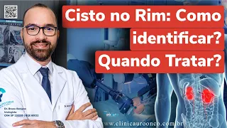 Cisto no Rim: Um Perigo Silencioso. Como detectar e Tratar?