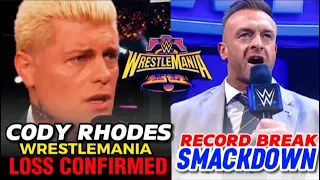 Cody Rhodes wrestlemania XL losses Confirmed | The ROCK Became the new blood line member