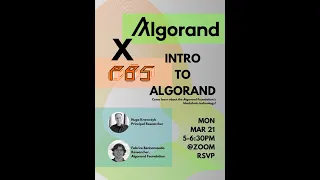 Technical introduction to the Algorand protocol with the Princeton Blockchain Society