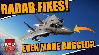 War Thunder - BIG RADAR FIXES? Mirage 2000-5f radar nerfed? F-14B radar EVEN MORE BUGGED? & MORE!