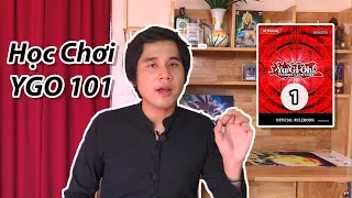 [HCY101] #1: Những điều cần biết trước khi bắt đầu chơi Yugi