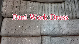 Pani Work Dresses| Raw Silk Dupatta| Net Fabrics| Maxi Dress Fabrics| Party Dress| Pak Cloth