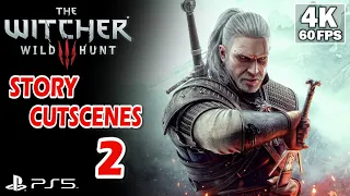 THE WITCHER 3: Wild Hunt PS5 [4K 60fps] | Next-Gen Update Story Cutscenes (2/2)
