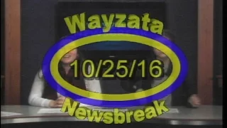 Wayzata NewsBreak 10/25/2016