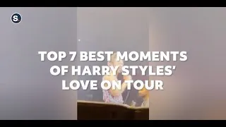 Top 7 Best Moments of Harry Styles' Love On Tour