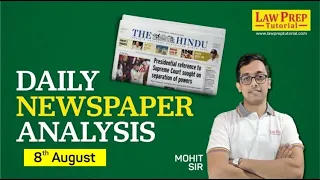 Daily HINDU for CLAT (8th August) | The HINDU by Mohit sir | Daily Hindu Newspaper Analysis