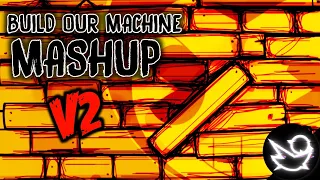 MASHUP | Build Our Machine (Original Vers & Rock Vers) Version 2