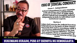 KILATIS@SENTIDO-KUMON NI MR. JUROR: HUKUMANG HURADO DI NAMAMANIPULA, DI NASISINDIKATO