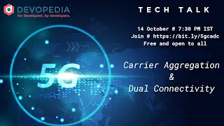 5G Carrier Aggregation and Dual Connectivity