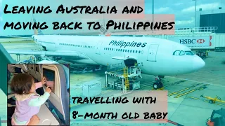 PART 4: Moving back to Philippines. Melbourne to Manila via Philippine Airlines