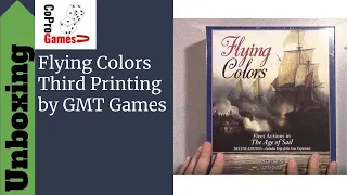 Flying Colors from GMT Games Unboxing