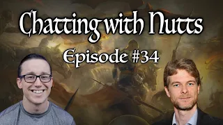 Chatting With Nutts - Episode #34 ft A Critical Dragon