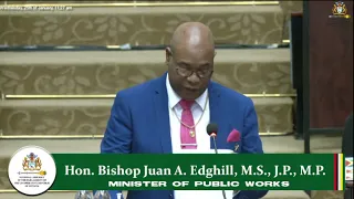 Budget 2023 debate presentation by Minister of Public Works Bishop Juan Edghill.