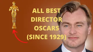 All Best Director Oscars (Since 1929)