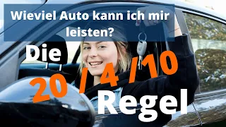 Wieviel Auto kann  ich mir leisten? Die 20-4-10-Regel