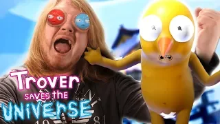 Trover Saves the Universe - SHUT UP MR POP-UP! #1