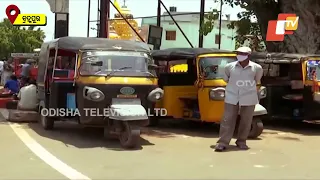 Auto Drivers In Berhampur Hit Due To Covid 19 Lockdown & Shutdown