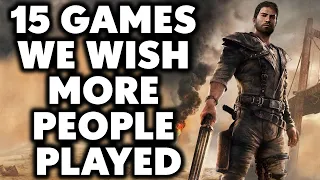 15 Games We Wish More People Played