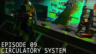 Let's Play The Surge - Episode 09 - Circulatory System