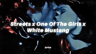 streets x one of the girls x white mustang (lyrics) | doja cat x the weeknd x lana del rey