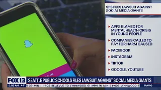 Seattle Public Schools files lawsuit against social media giants  | FOX 13 Seattle